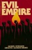 EVIL EMPIRE VOL 03 TP [9781608868131]